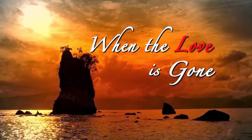 When The Love Is Gone Movie
